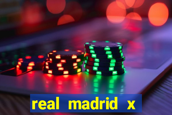 real madrid x borussia futemax